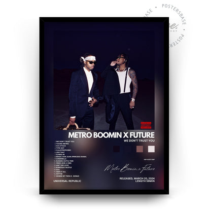 Metro Boomin x Future 'We Don't Trust You'