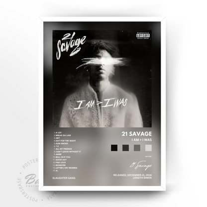21 Savage 'I Am > I Was'