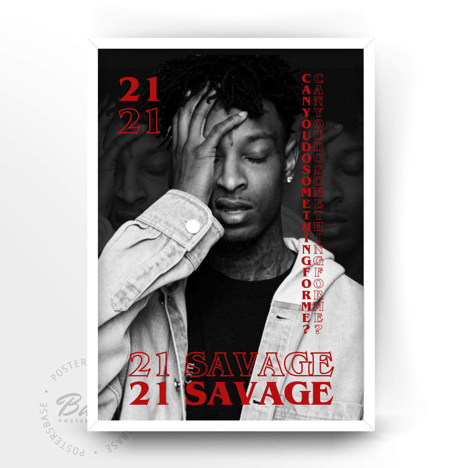 21 Savage 'Can yo do something for me?'