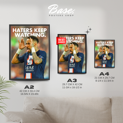 Neymar Haters Keep Watching