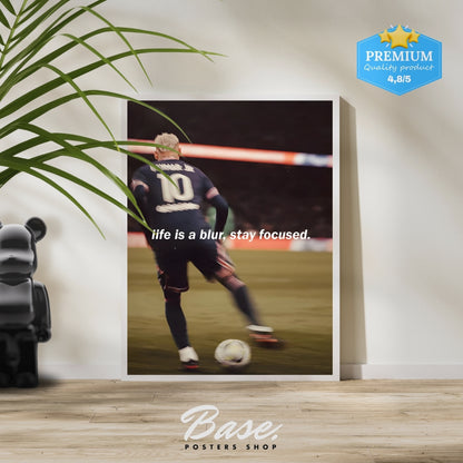 Neymar 'Life is a blur.'