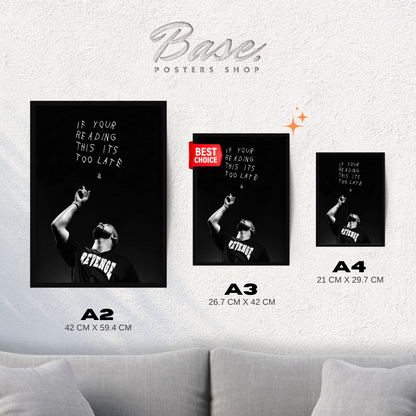 Drake 'If your reading this it's Too Late'