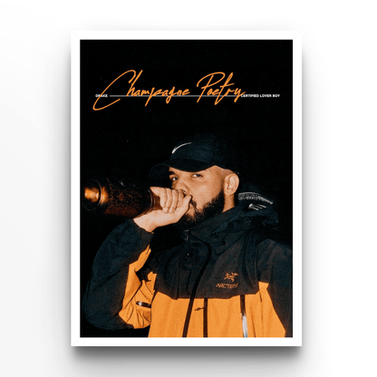 Drake Champagne Poetry - A4, A3, A2 Posters Base - Poster Print Shop / Art Prints / PostersBase